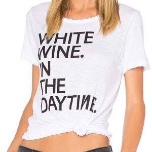 "White Wine in the Daytime" Tee